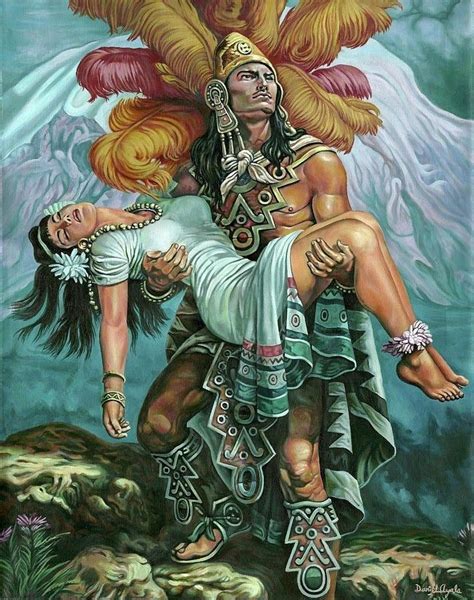 aztec man holding woman|Popocatepetl and Iztaccihuatl: A Tragic Romance of Aztec Legend.